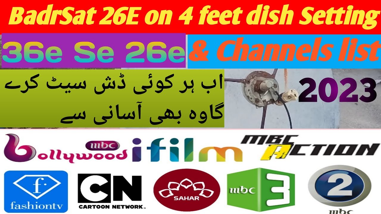 How To Set BadrSat 26e Form Eutelsat 36e on 4 Feet Dish & Channel List||Apna Dish Info & Vlogs