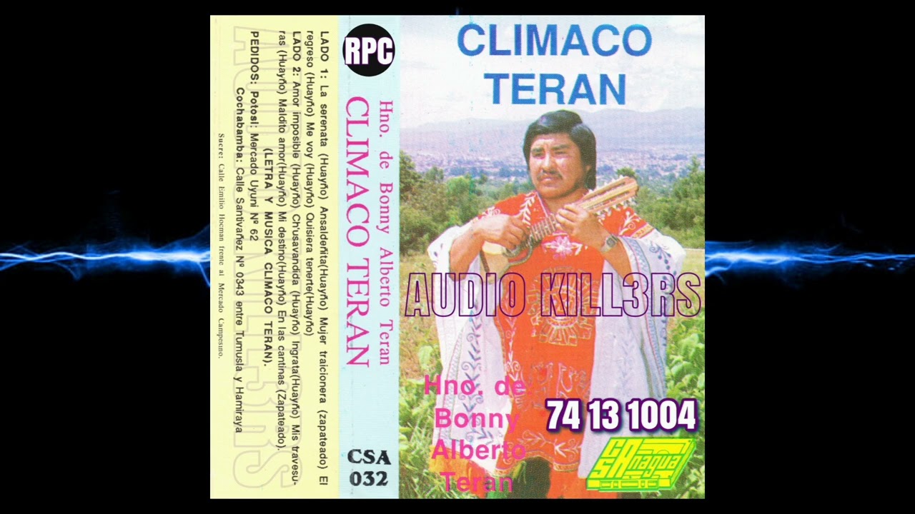 🇧🇴🇧🇴 CLIMACO TERÁN DEL AÑO 1.987 CASSETTE ORIGINAL ALBUM COMPLETO 74 13 1004