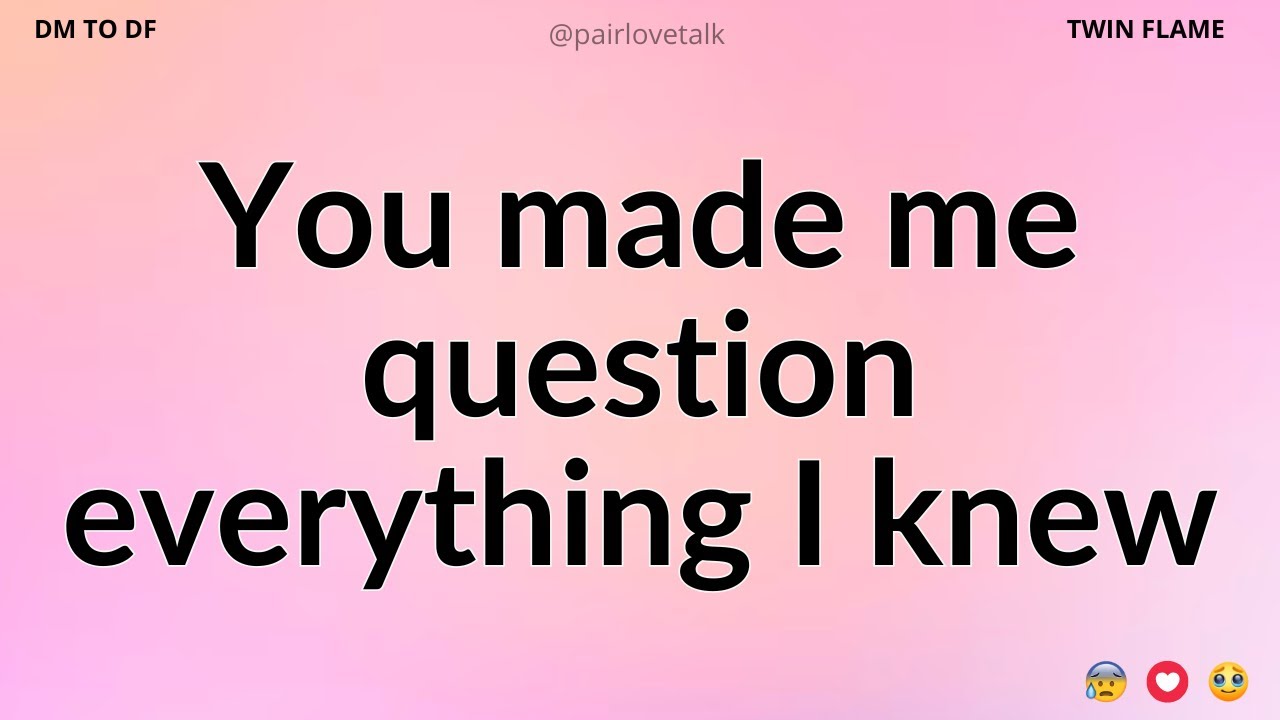 DM 💌 You made me question everything I knew...😱 DM TO DF 🖤 Divine Masculine Energy