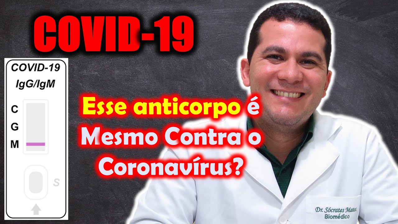 Esse IgG é mesmo contra o Coronavírus?