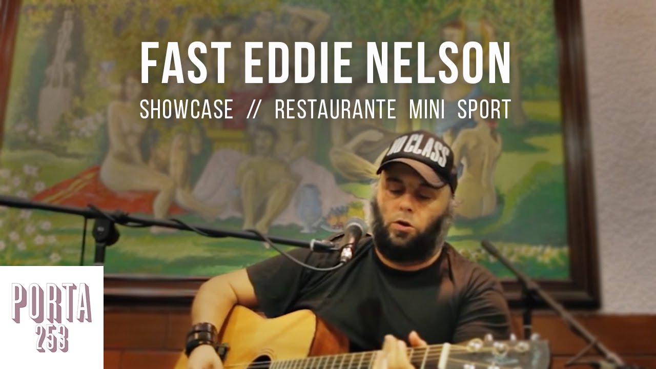 FAST EDDIE NELSON (c/ Budda Guedes e Zé Zen) // Ao vivo na Porta 253