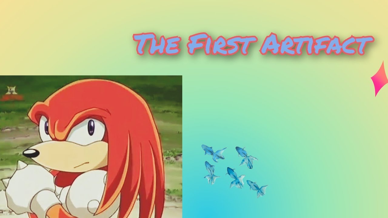 The First Artifact (Knuckles the Echidna x Mobian Listener) (Panic Attack comfort?)