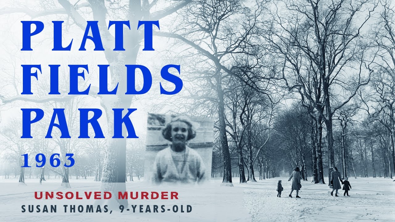 The UNSOLVED Murder of 9-Year-Old SUSAN THOMAS - Platt Fields Park, 1963 | Southern Cemetery