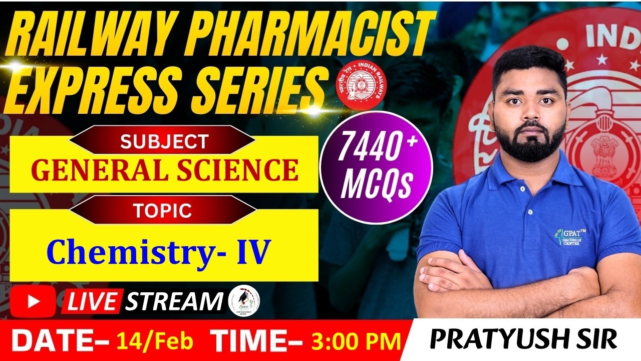 L- 105 | Chemistry- IV- General Science (Complete Syllabus) | RAILWAY(RRB) PHARMACIST 7440+MCQ's