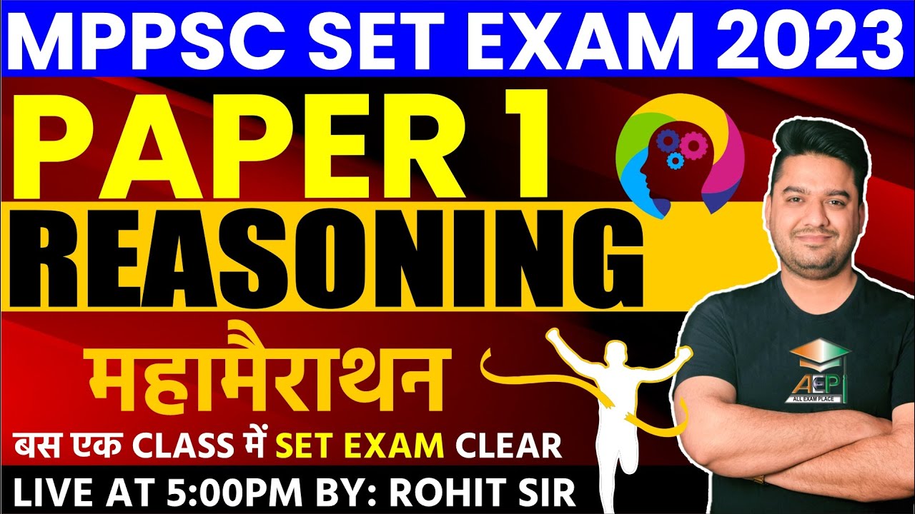 MP Set 2023 | MP Set Paper 1 | Reasoning | MP Set Marathon Class | Rohit Khera Sir | mp set | AEP