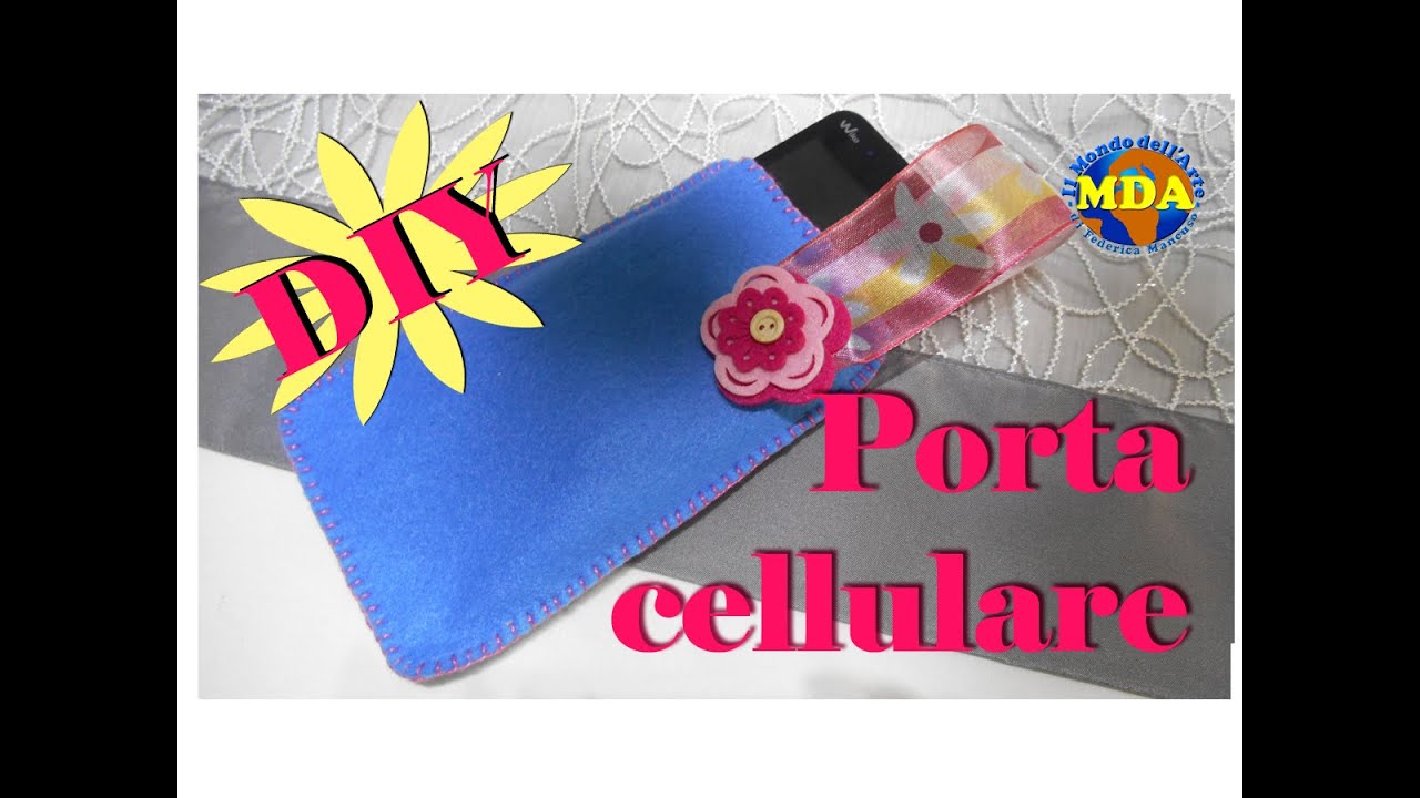 DIY - Portacellulare - MDA (HOW TO)