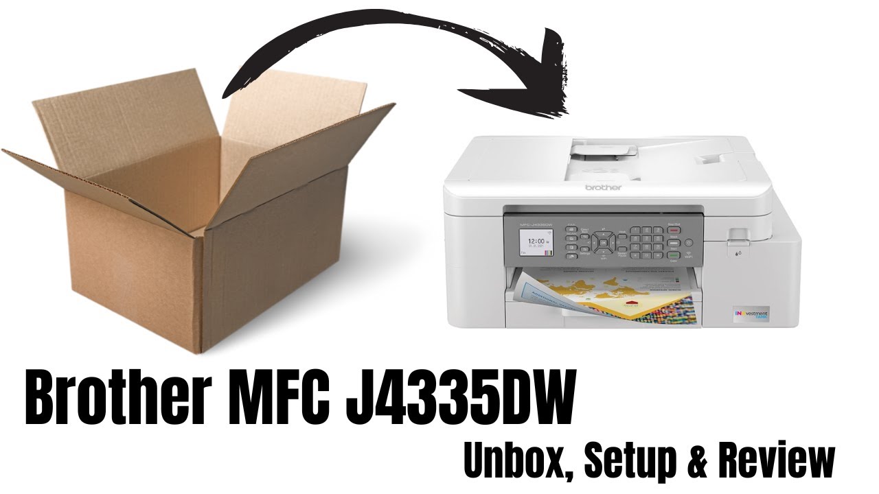 Brother MFC J4335DW Unboxing, Setup & Review