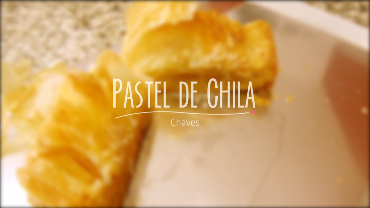 Pastel de Chila, Chaves