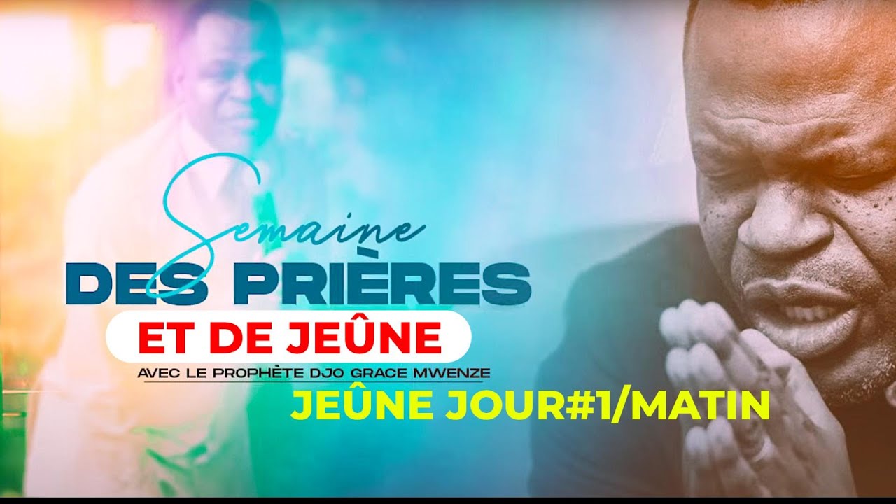 JEÛNE-JOUR #1/SESSION MATIN