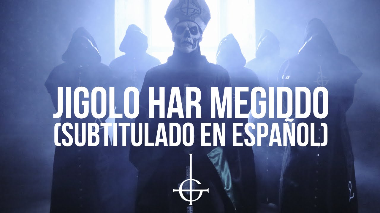 Ghost - Jigolo Har Megiddo (Subtitulado en Español)