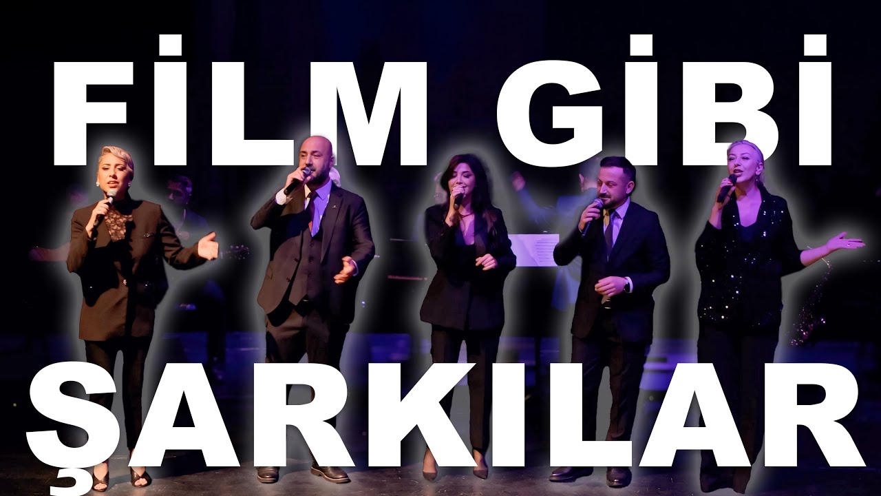 Film Gibi Şarkılar (24 Kasım Öğretmenler Günü)
