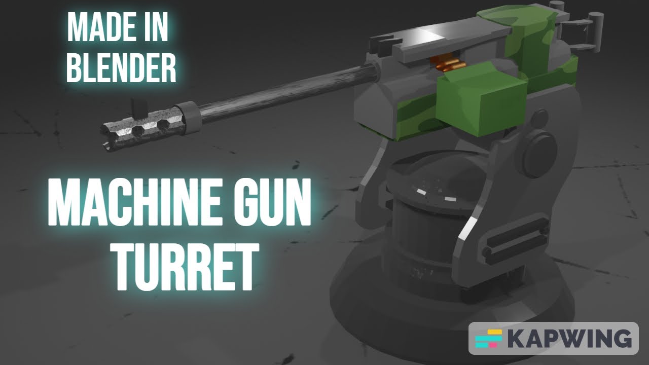 Machine gun turret - Made in Blender