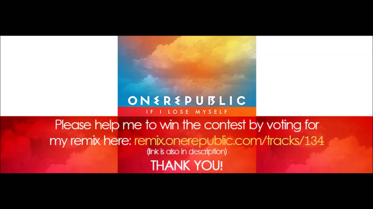 OneRepublic - If I Lose Myself (Asalto Remix)