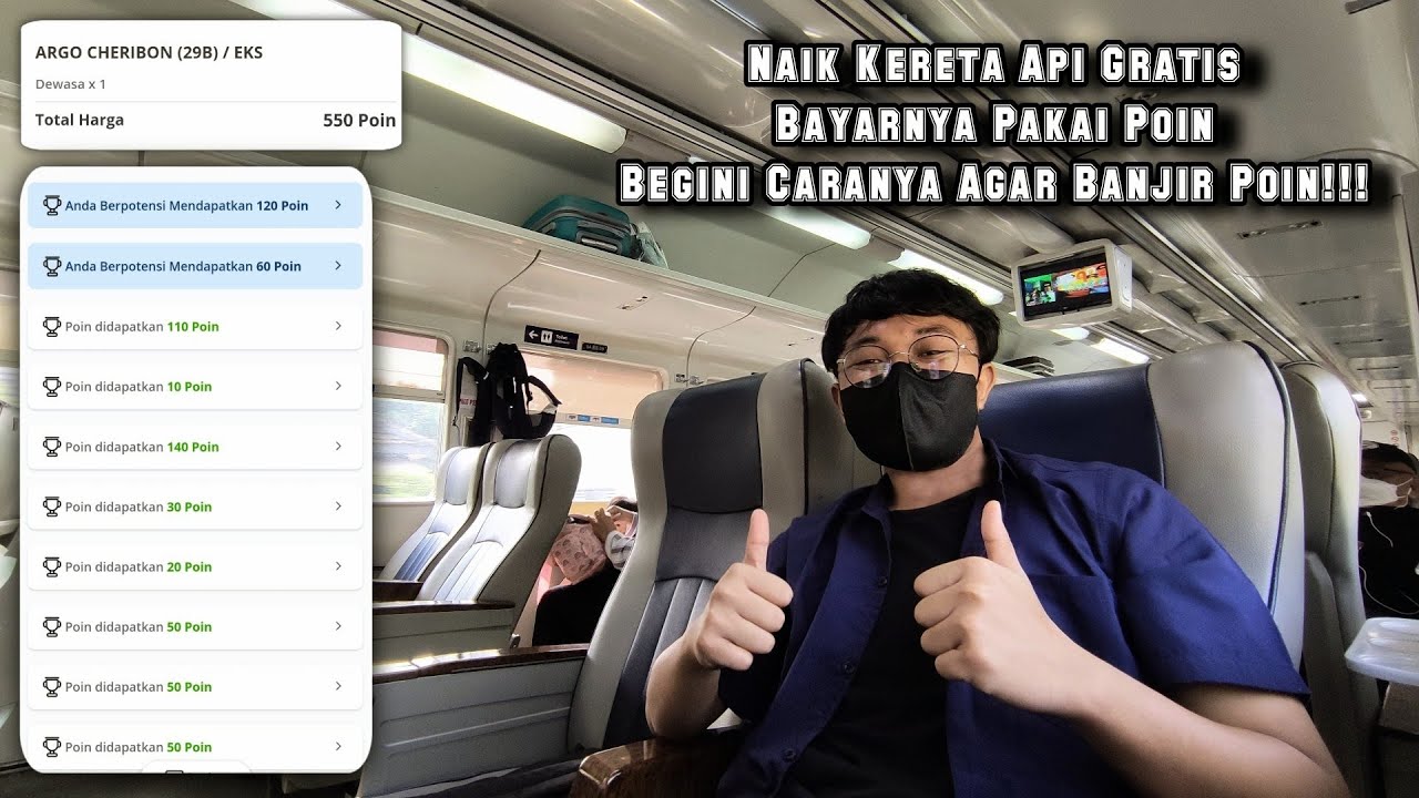 Naik Kereta Api Gratis Pakai Poin KAI Access | Begini Cara Mendapatkan & Menggunakannya | Railpoint