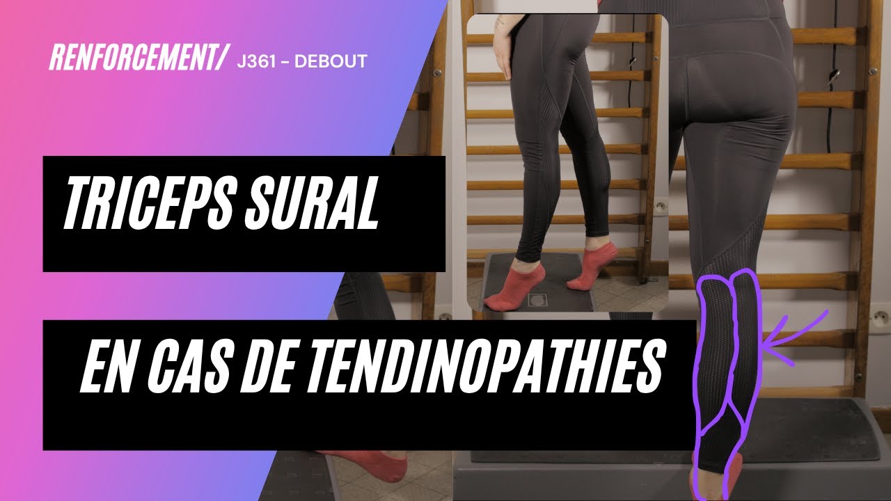 P97 - J361 - L'exercice à connaître pour renforcer les mollets en cas de tendinopathie d'Achille
