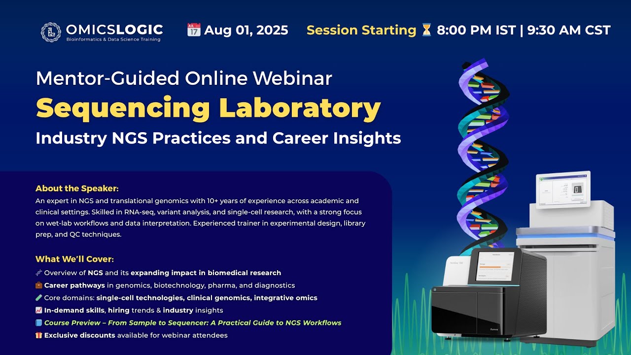 Mentor-Guided Online Webinar: Sequencing Laboratory Industry NGS Practices and Career Insights