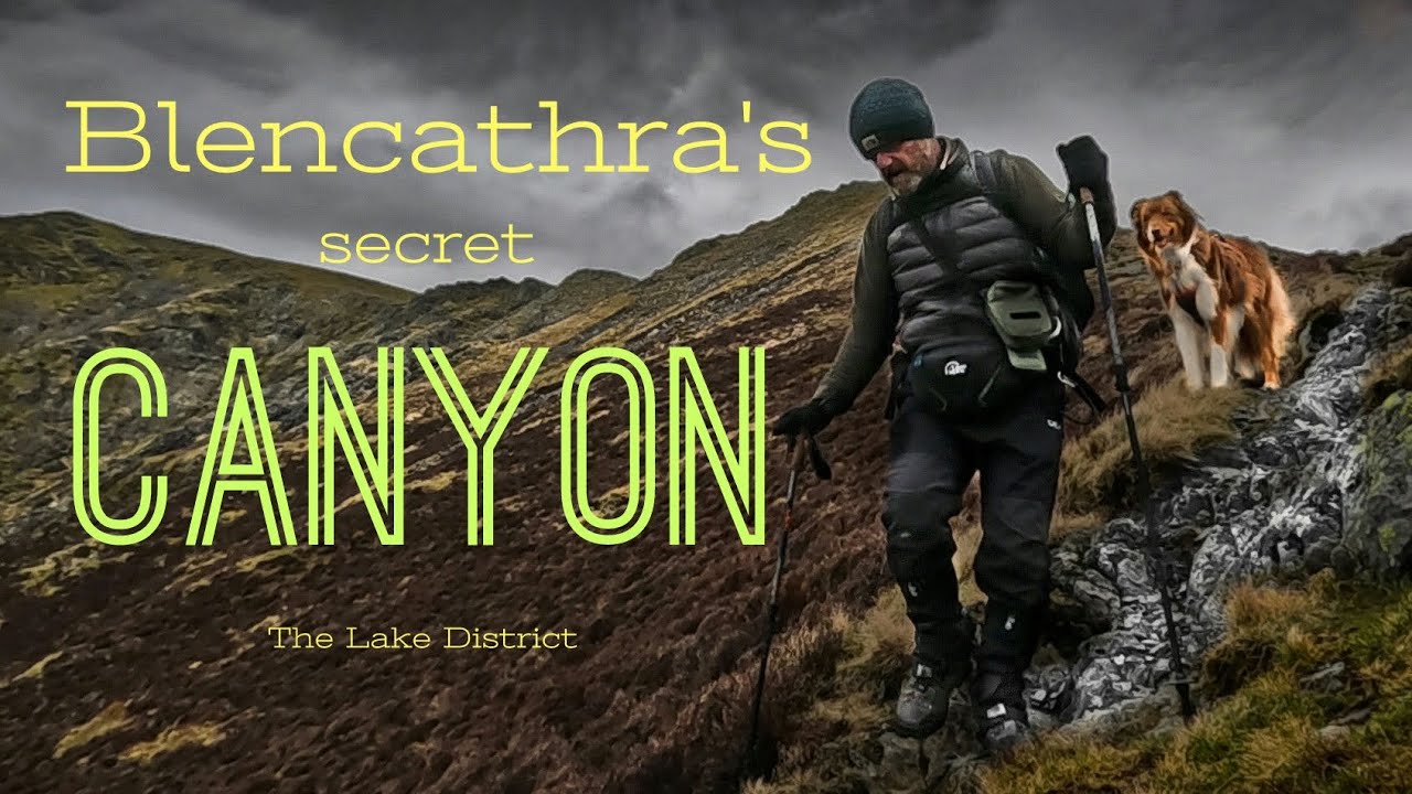 Blencathra's Secret Canyon...Blease Gill, Gategill Fell, Halls Fell & Doddick Fell.