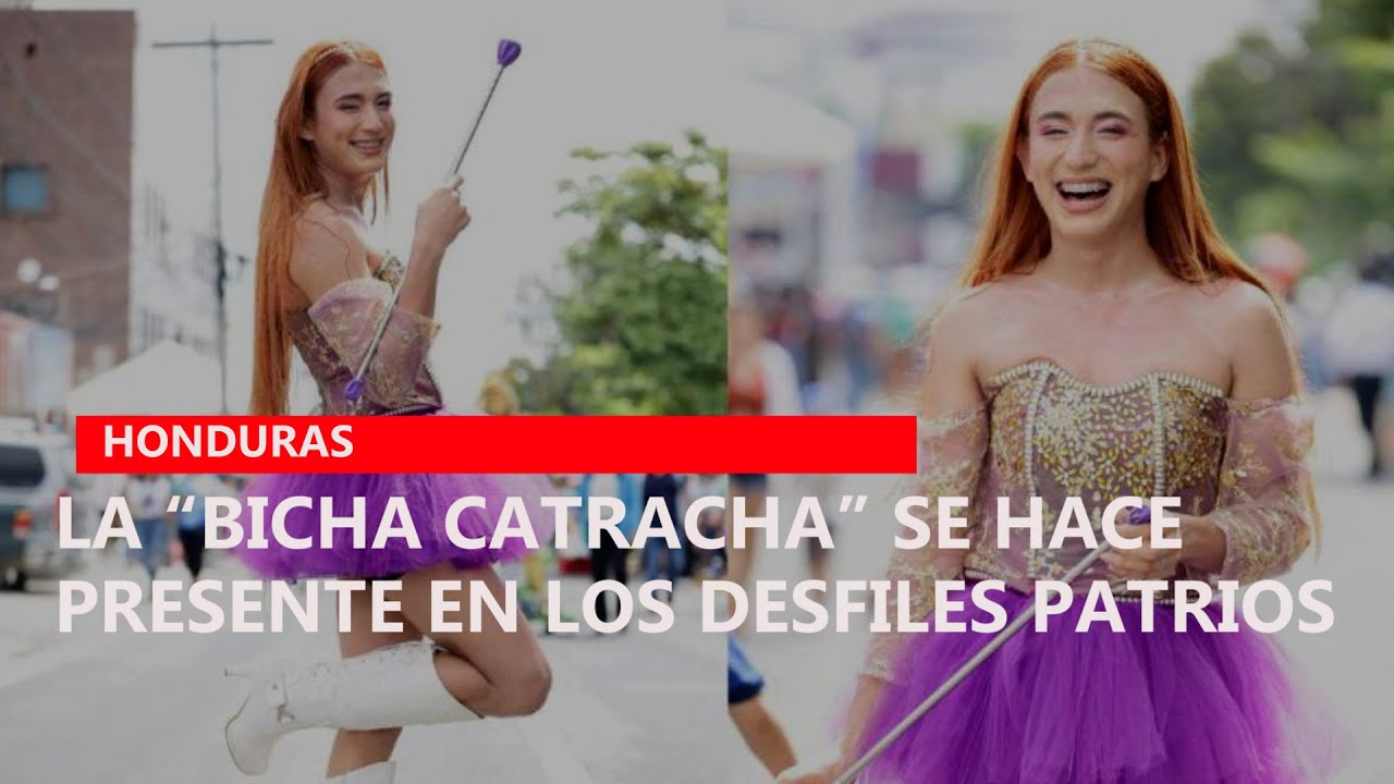La “bicha catracha” se hace presente en los desfiles patrios