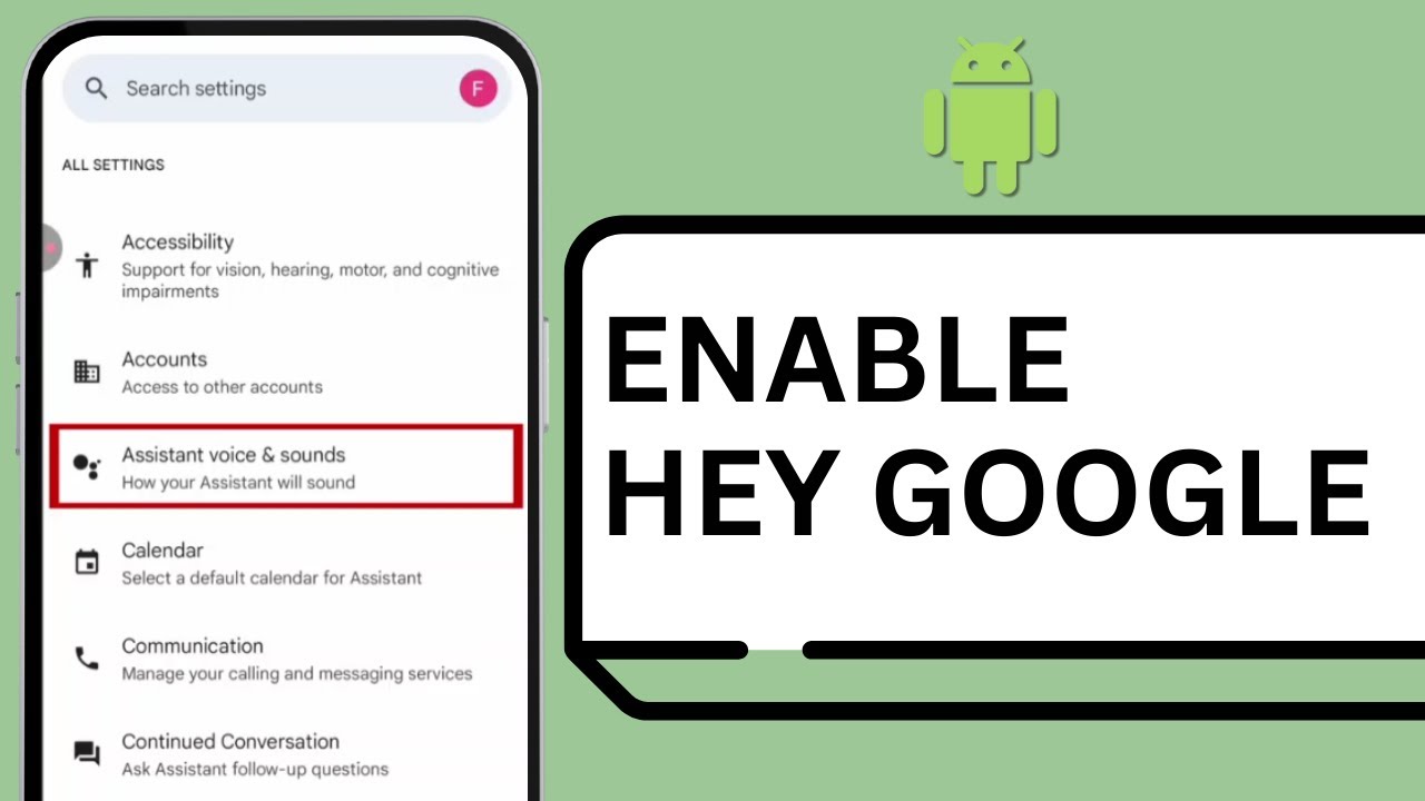 How To Set Up Hey Google on Android