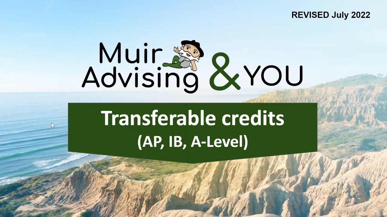 Transferable Credits: AP, IB, A-Level (revised July 2022)