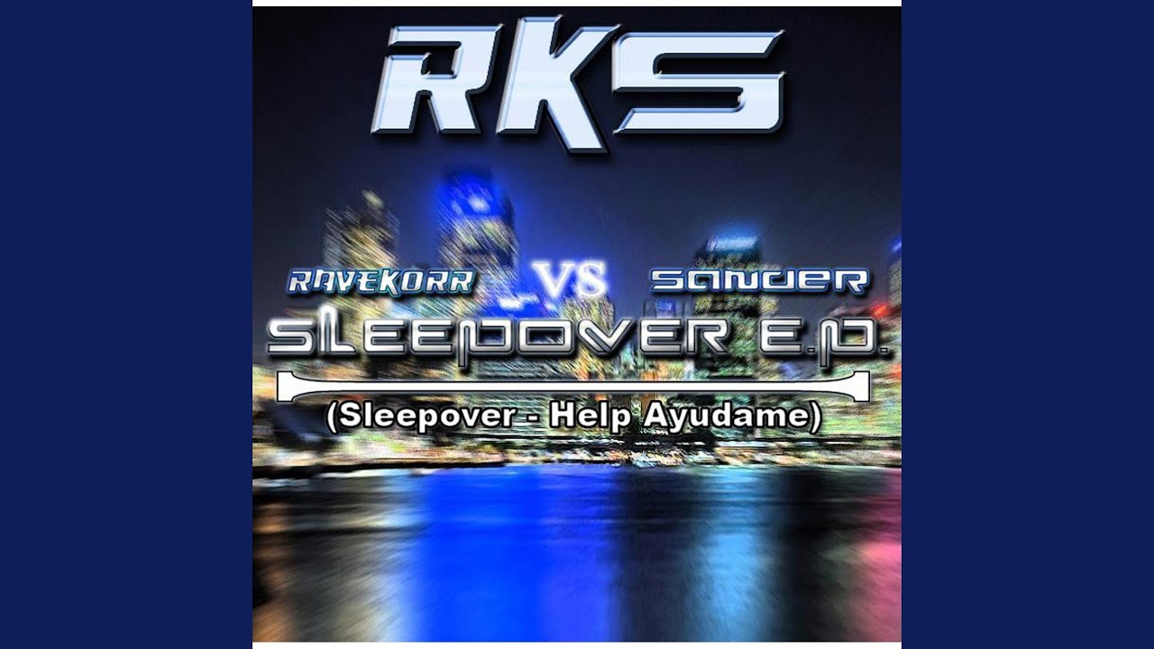 Help Ayudame (Sander Remix) (Ravekorr Vs. Sander)