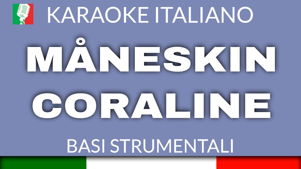MÅNESKIN - CORALINE (BEST KARAOKE INSTRUMENTAL) [base karaoke italiano]🎤