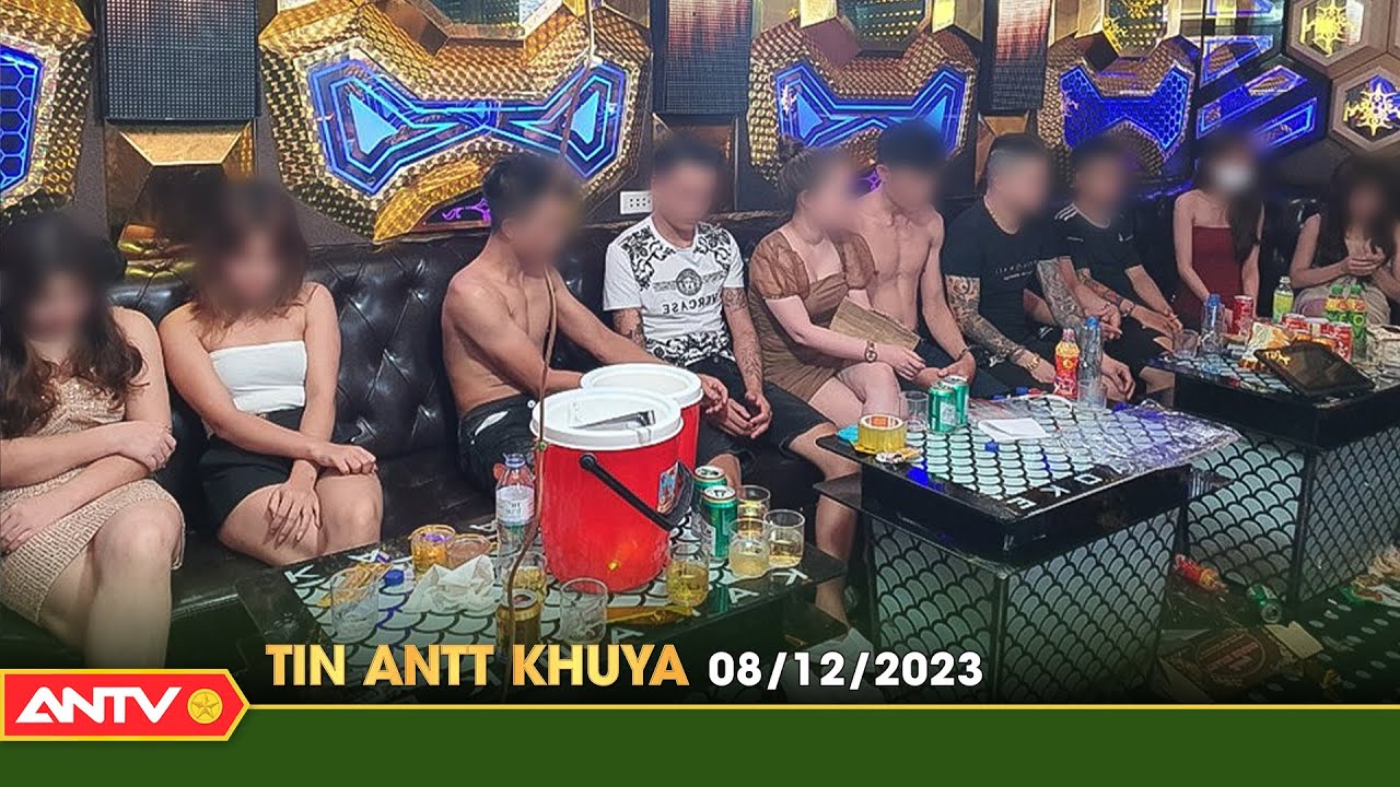 Tin tức an ninh trật tự nóng, thời sự Việt Nam mới nhất 24h khuya 8/12 | ANTV