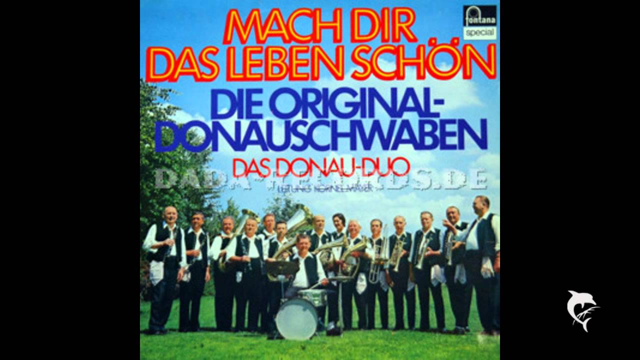 Original Donauschwaben - A Bier wär jetzt recht