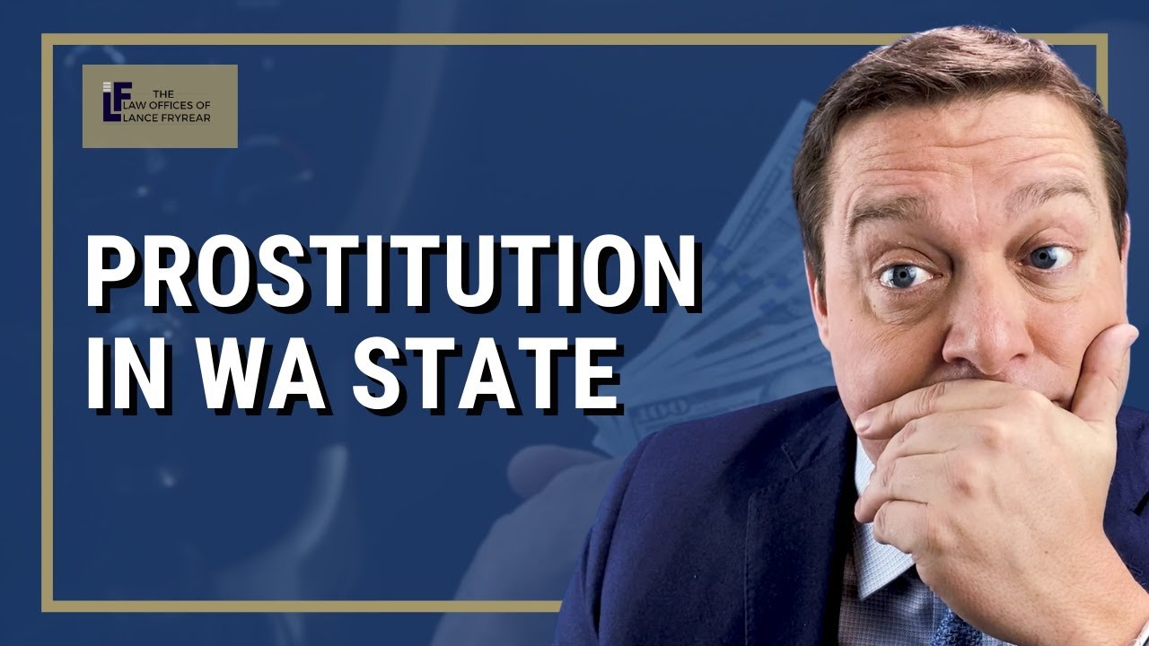 Prostitution in Seattle | Washington State Attorney