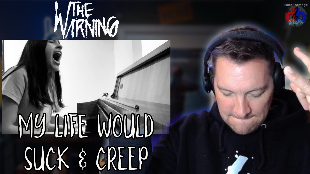 The Warning - My life would Suck & Creep [Covers by Pau] 🇲🇽 REACTION