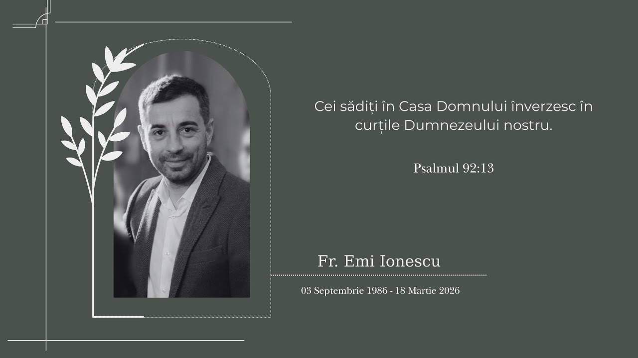 Adunare de priveghere Emilian Ionescu - 19 martie 2026