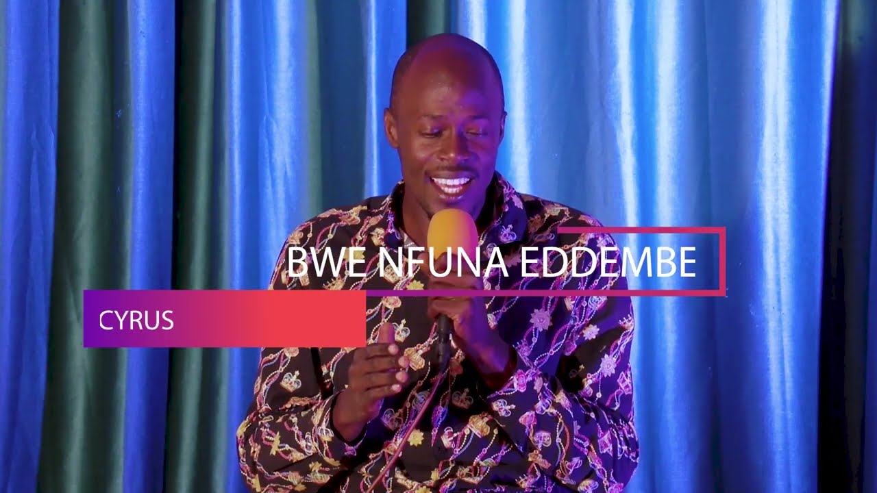 BWE NFUNA EDDEMBE ~ CYRUS || 𝕳𝖞𝖒𝖓𝖘 𝕺𝖋 𝕱𝖆𝖎𝖙𝖍