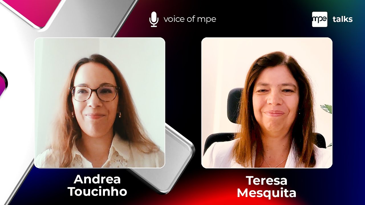 MPE Talks with Andréa Toucinho & Teresa Mesquita
