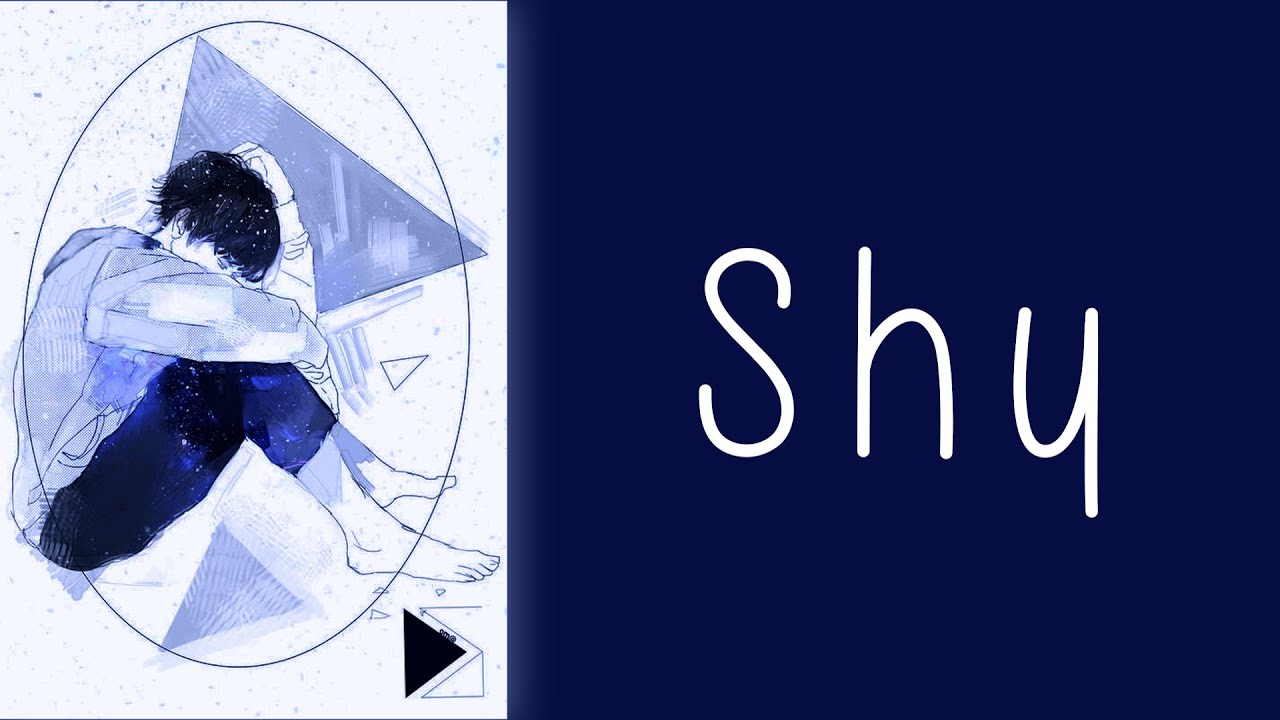 [Lyrics] Shy | BoyWithUke