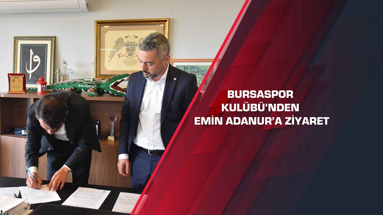 Bursaspor Kulübü’nden Emin Adanur’a ziyaret