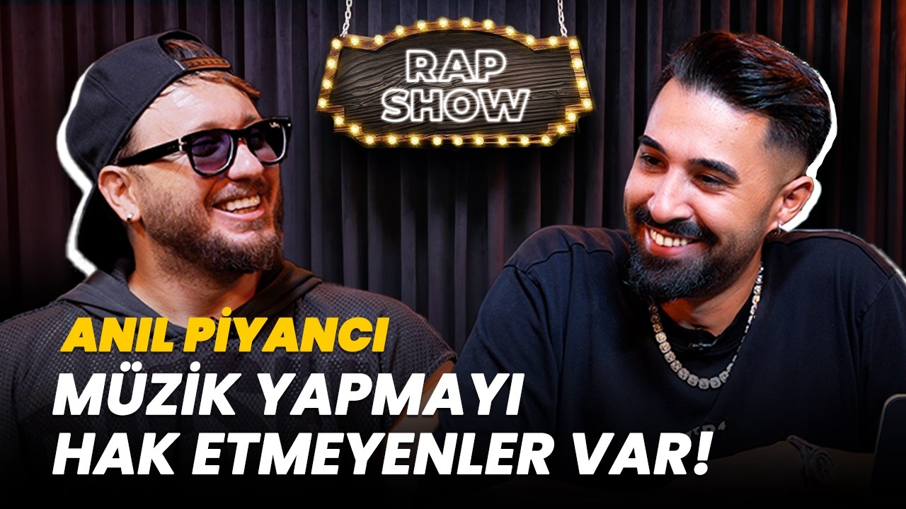 Anıl Piyancı - Rap Show (4. Sezon 8. B&ouml;l&uuml;m)