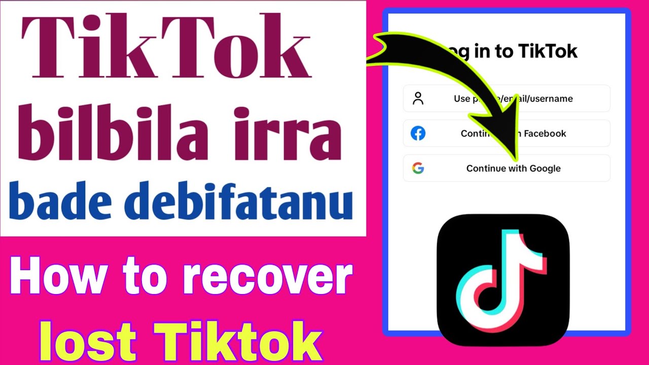 AKKATA TIKTOK BADE ITTI DEFFATANU How to recover lost TikTok 