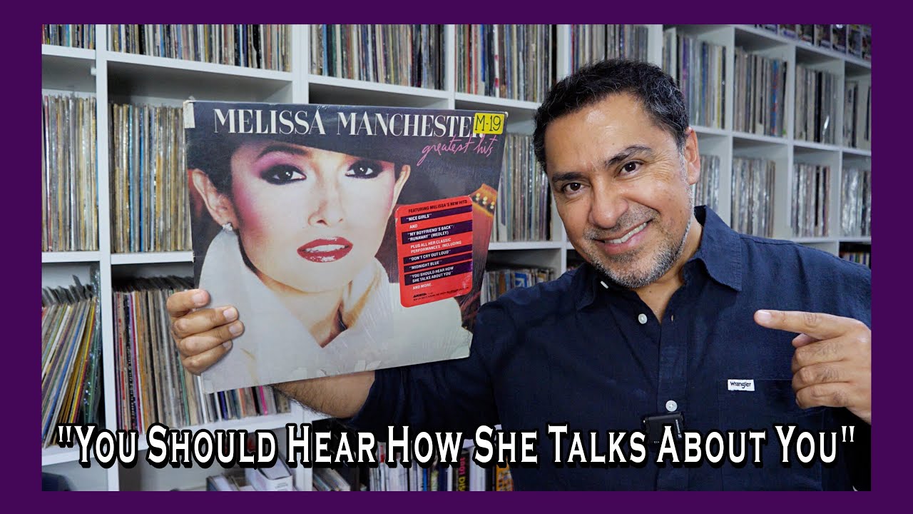 MELISSA MANCHESTER "You Should Hear How She Talks About You" en VINILO!! by Maxivinil