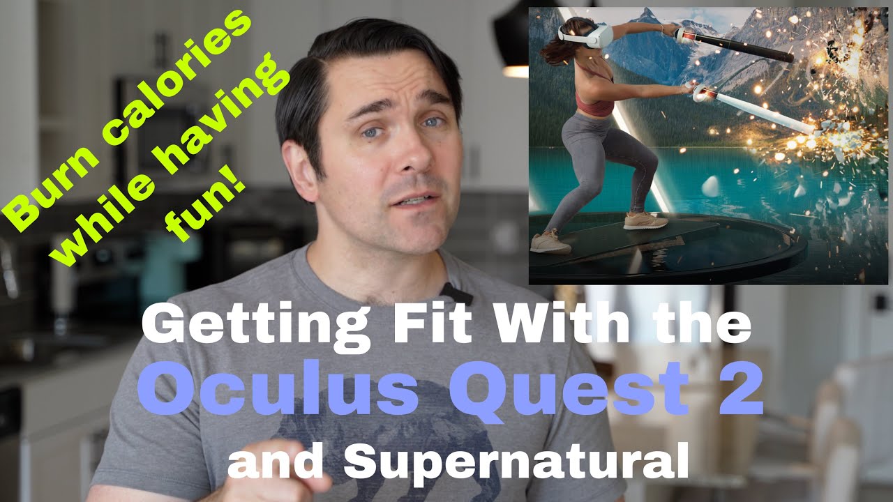 Getting Fit With The Oculus Quest 2 and Supernatural App