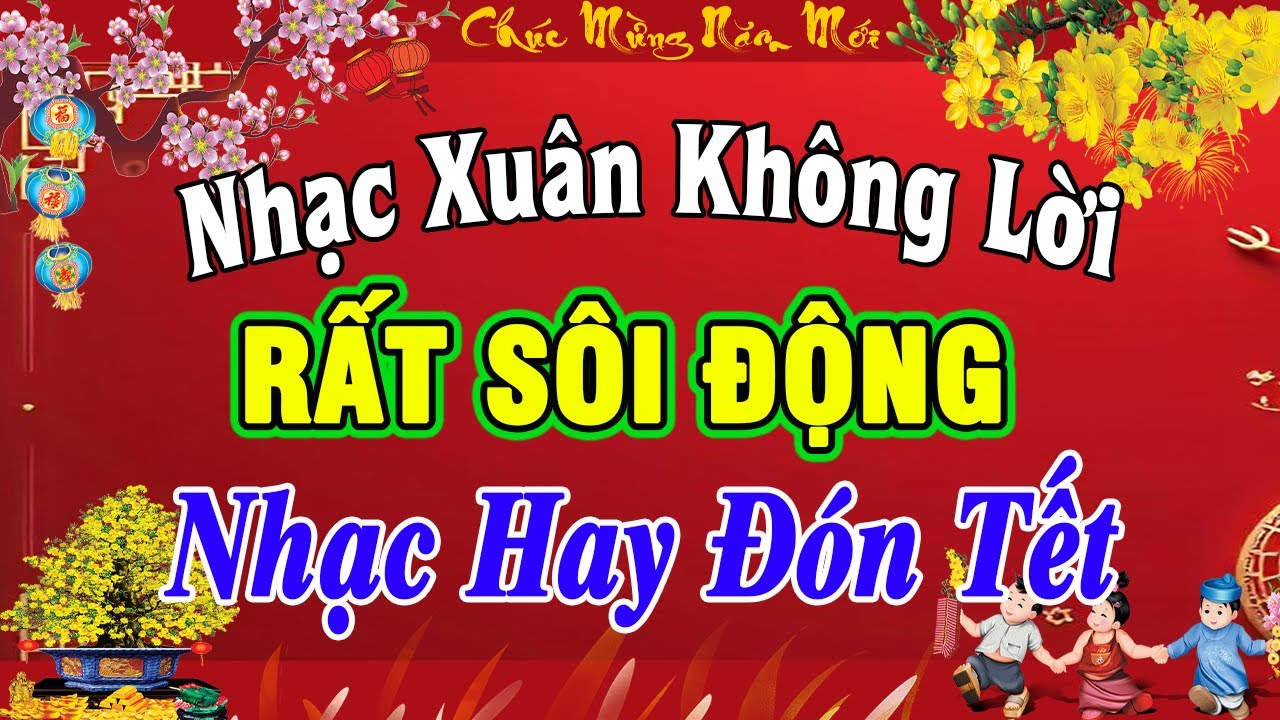 Nhạc Xuân Không Lời RẤT SÔI ĐỘNG - Hòa Tấu Cha Cha Cha Hải Ngoại - Nhạc Test Loa Chuẩn Nhất