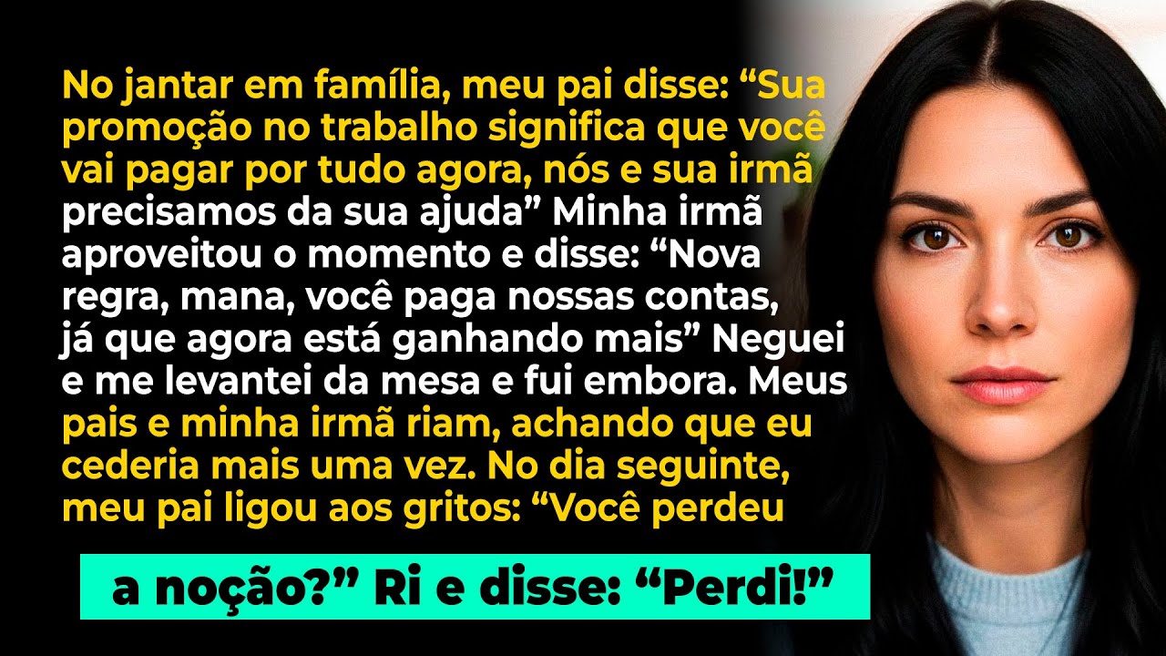 Meu pai disse: 