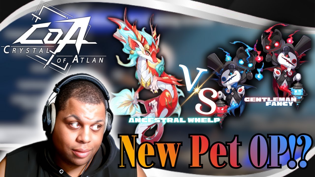 [Crystal of Atlan] Whelp vs Fancy!! Which pet is better!!