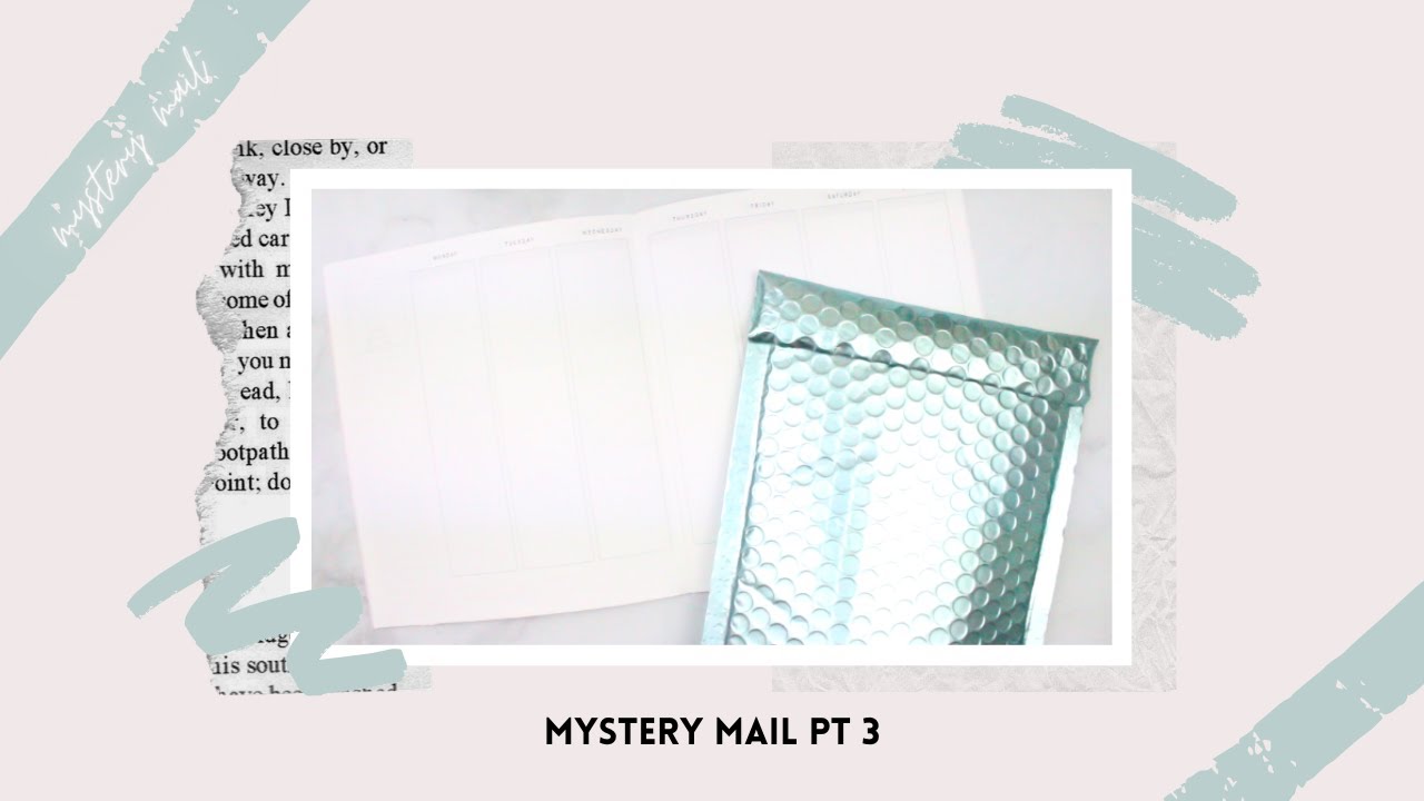 MYSTERY MAIL PART 3 FT. STICKY ESSENTIALS