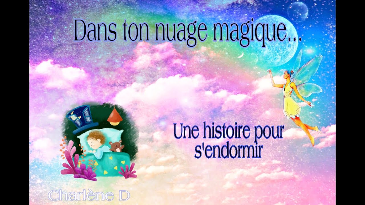 Relaxation guidée pour le sommeil des enfants (Dans ton nuage magique...)
