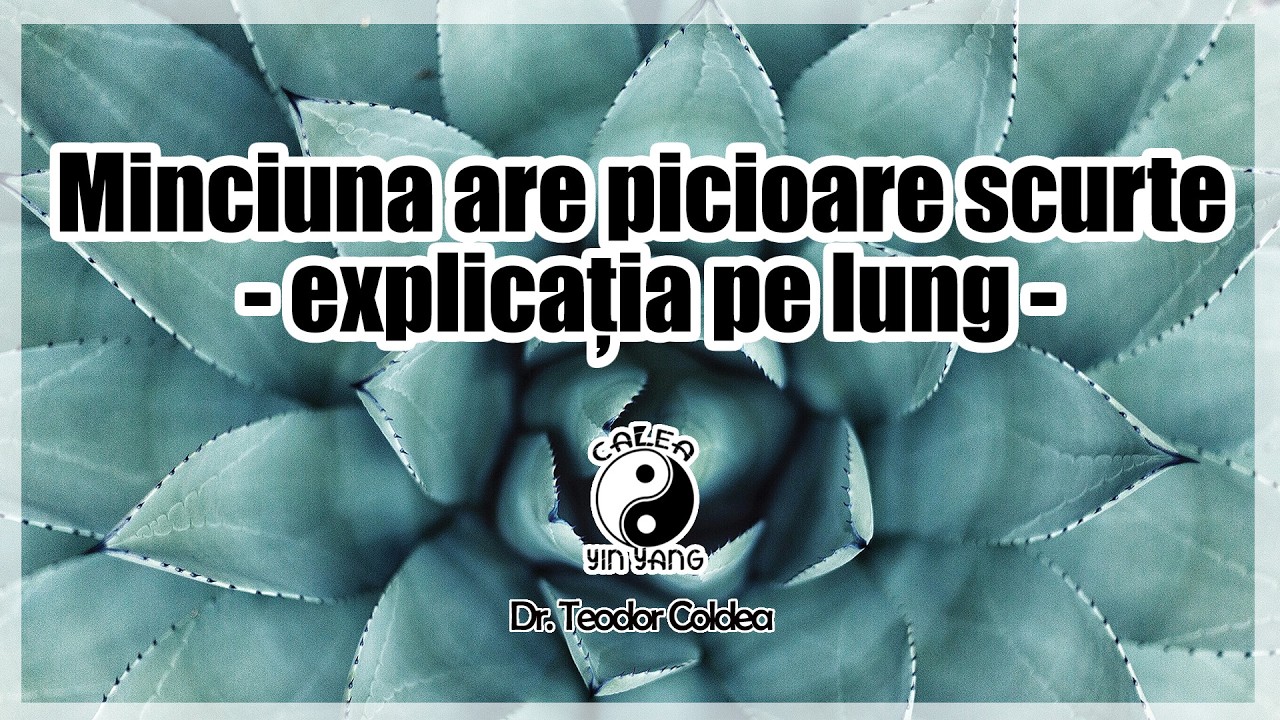 Minciuna are picioare scurte-explicatia lunga
