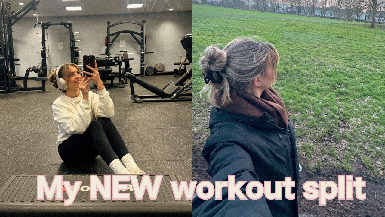 My NEW workout split - training for a 100km trek - life updates