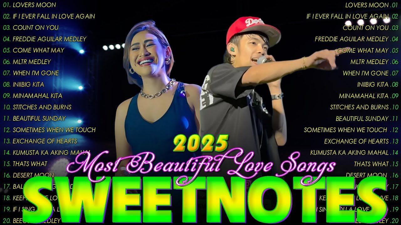 Sweetnotes Nonstop Playlist 2025🔊Sweetnotes Bagong OPM Love Songs 2025🔊Hits OPM Love Songs 2025