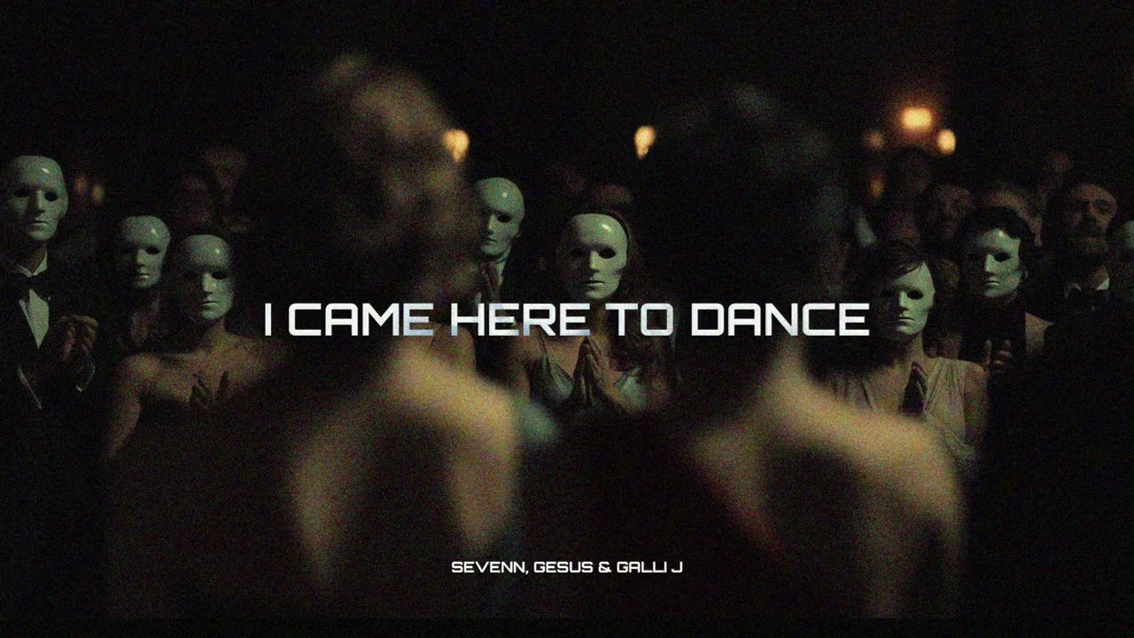 Sevenn, GESUS, Galli J - I Came Here To Dance (Extended Mix) Audio Only