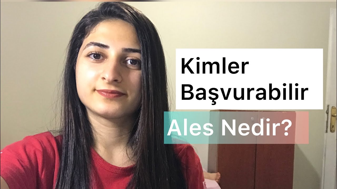 Ales nedir? Alese neden başvurdum | Alese kimler girebilir