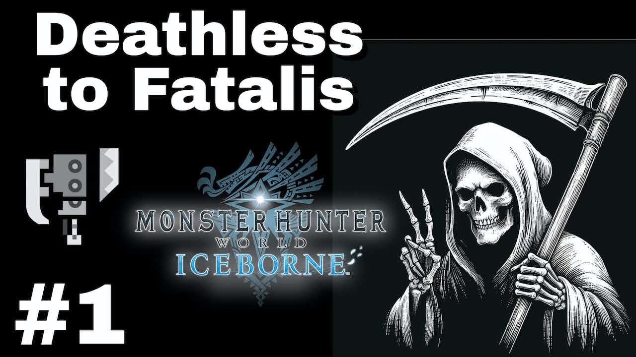 Deathless to Fatalis (Switchaxe, Hardcore !Rules, 1 !cart=delete save)